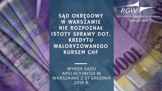 Sąd Apelacyjny w Warszawie uchylił do ponownego rozpoznania niekorzystny dla konsumenta wyrok w sprawie frankowej