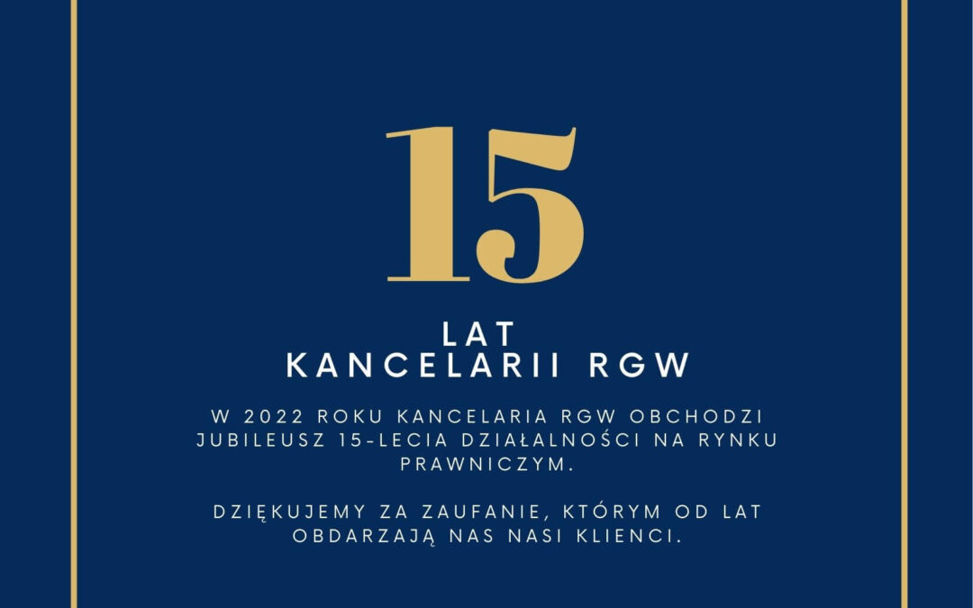 15-lecie istnienia Kancelarii RGW